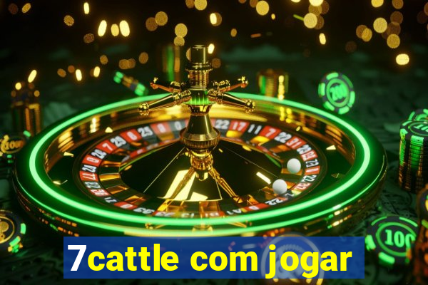 7cattle com jogar